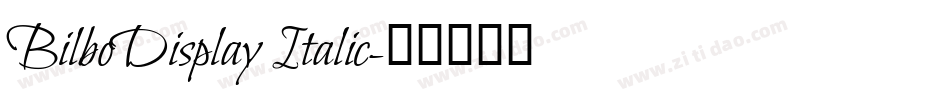 BilboDisplay Italic字体转换